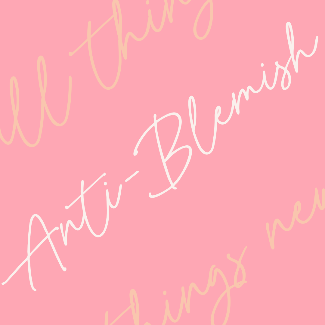 Anti-Blemish Collection
