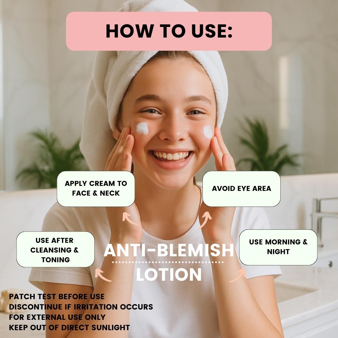 Teenage girl applying anti-blemish lotion with usage instructions displayed.