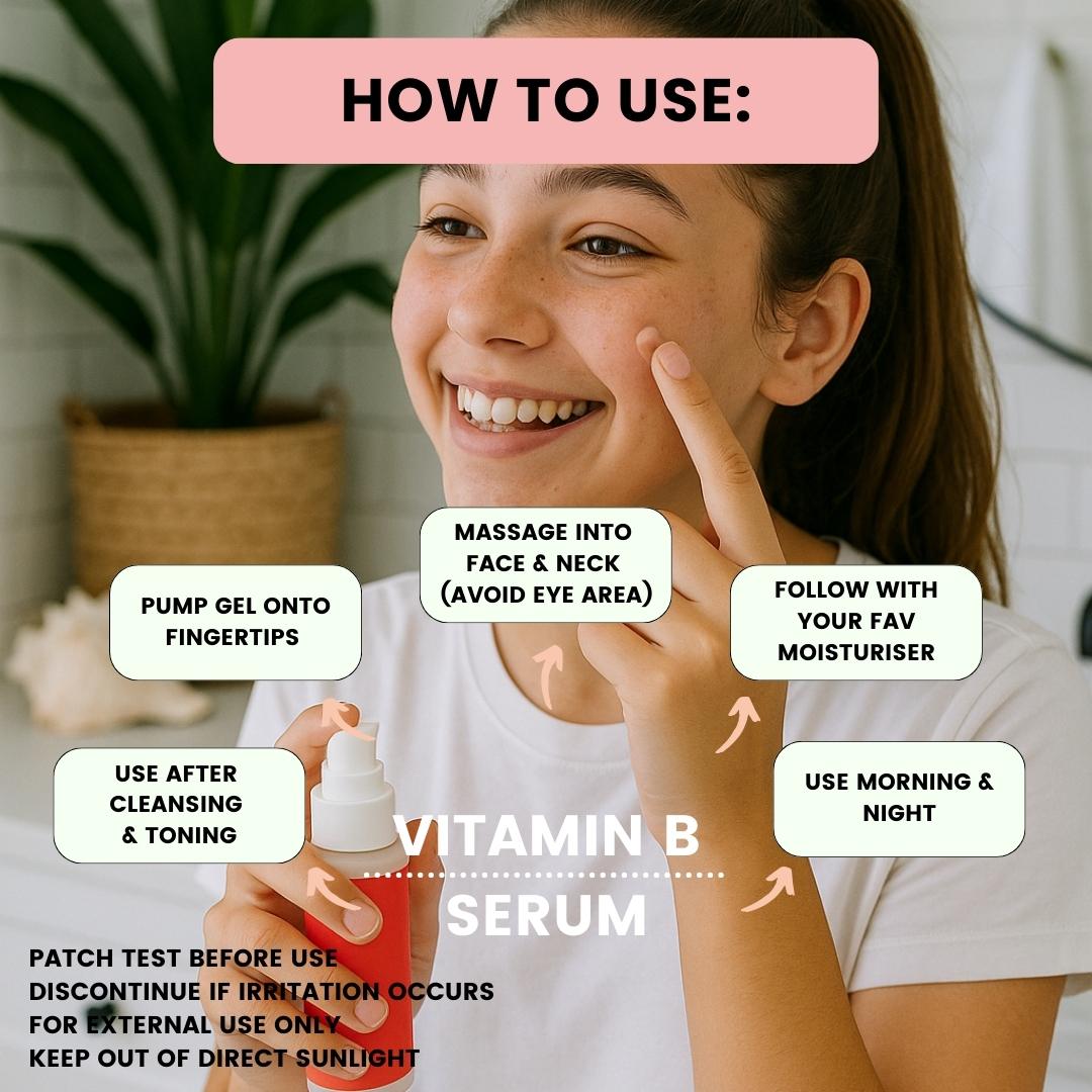 Woman applying teen skincare vitamin B serum with text on how to use it